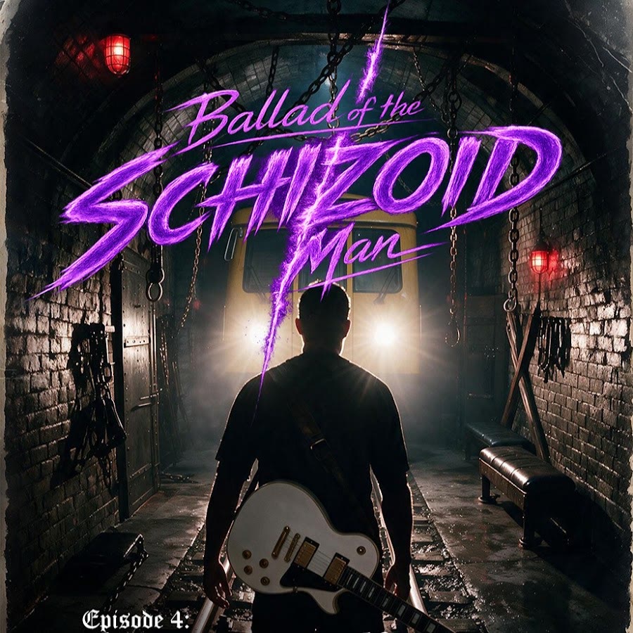 Ballad of the Schizoid Man