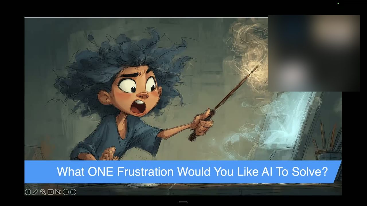 Andrew's slide asking what one frustration you would like AI to solve