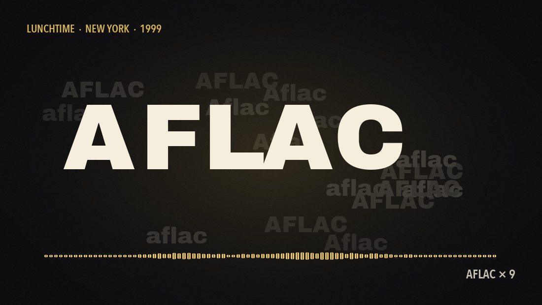 AFLAC, said out loud, frame 3 of 12